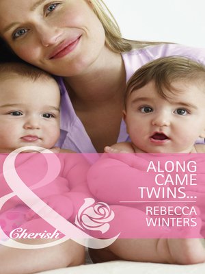 cover image of Along Came Twins…
